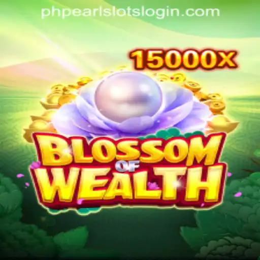 Exploring the Exciting World of BlossomofWealth and PHPEARL SLOTS LOGIN