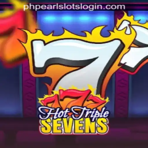 A Comprehensive Guide to HotTripleSevens and Understanding the PHPEARL SLOTS LOGIN