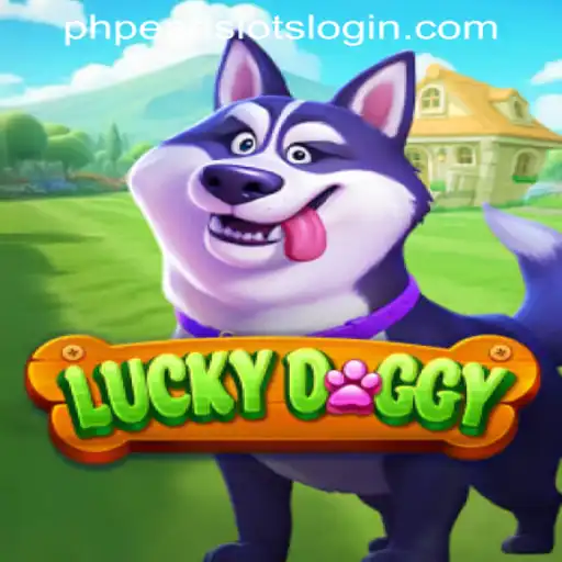 Exploring the Exciting World of LuckyDoggy: PHPEARL SLOTS LOGIN