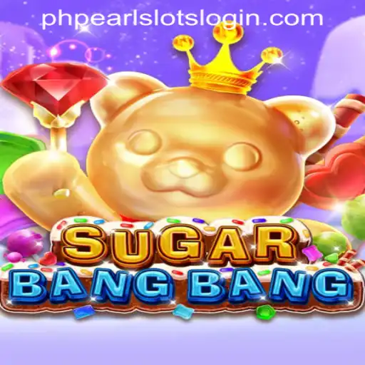 Exploring the Exciting World of SUGARBANGBANG and the Intriguing PHPEARL SLOTS LOGIN