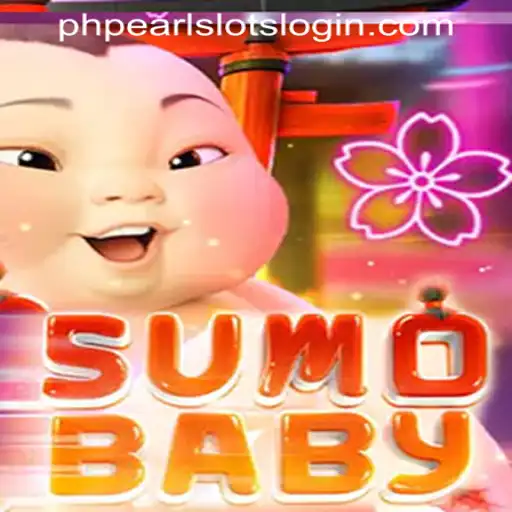 Exploring the Exciting World of SumoBaby and the PHPEARL SLOTS LOGIN